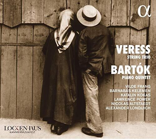Veress: String Trio - Bartok: Piano Quintet / Various