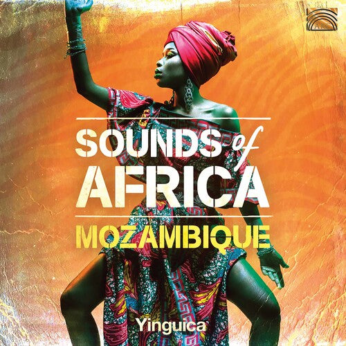 Sounds of Africa: Mozambique / Yinguica