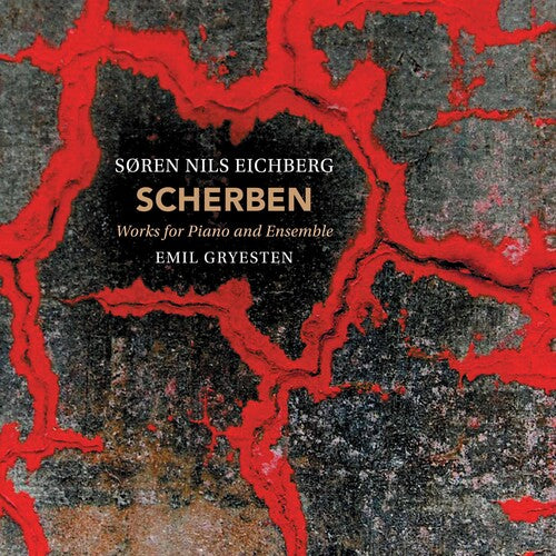 Scherben: Works for Piano & Ensemble