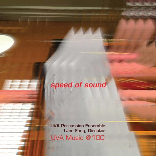 Speed of Sound / Fang, UVA Percusison Ensemble