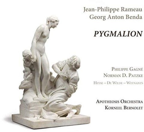Rameau & Benda: Pygmalion