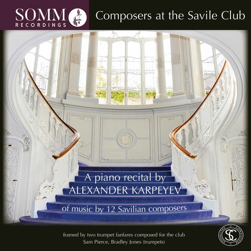 Composers at the Savile Club: Piano Recital by Alexander Karpeyev