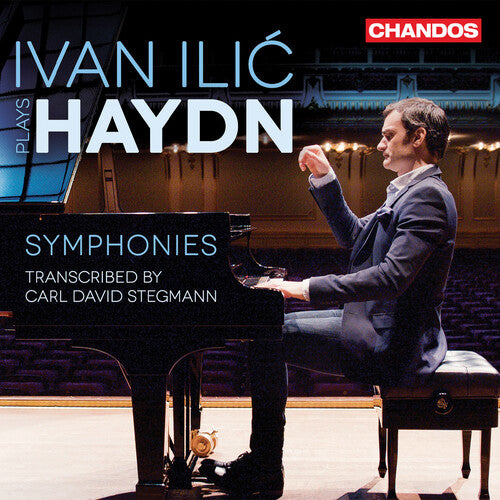 Haydn: Symphonies transcribed by Carl David Stegmann / Ilic