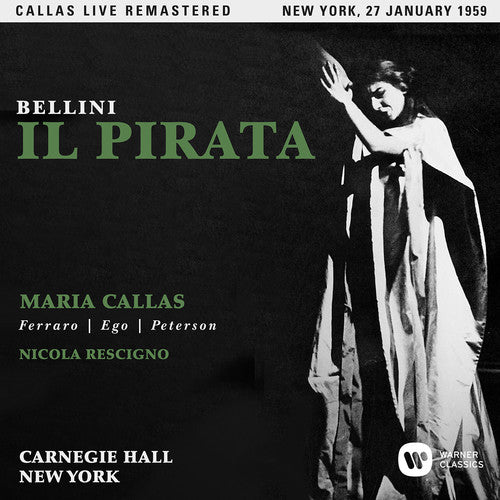 BELLINI: IL PIRATA (NEW YORK 27/01/1959)