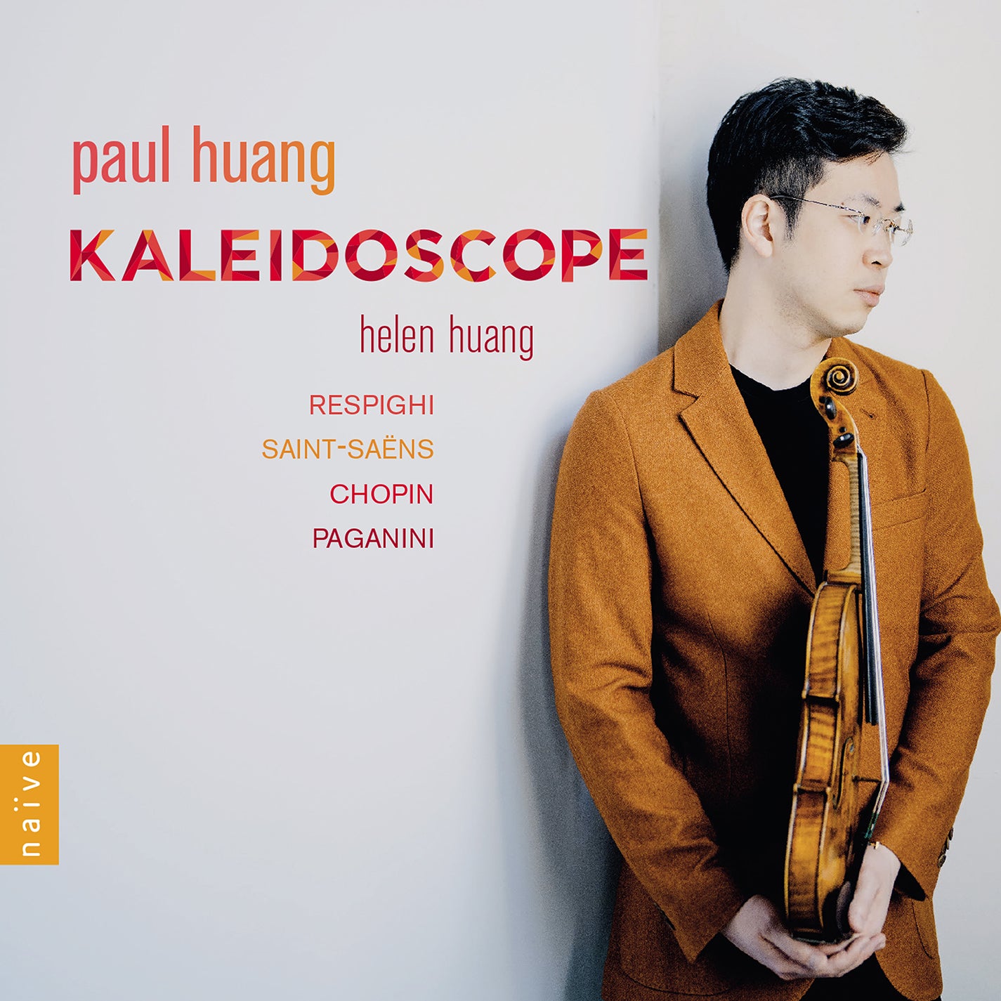 Chopin, Paganini, Respighi & Saint-Saëns: Kaleidoscope / Paul Huang