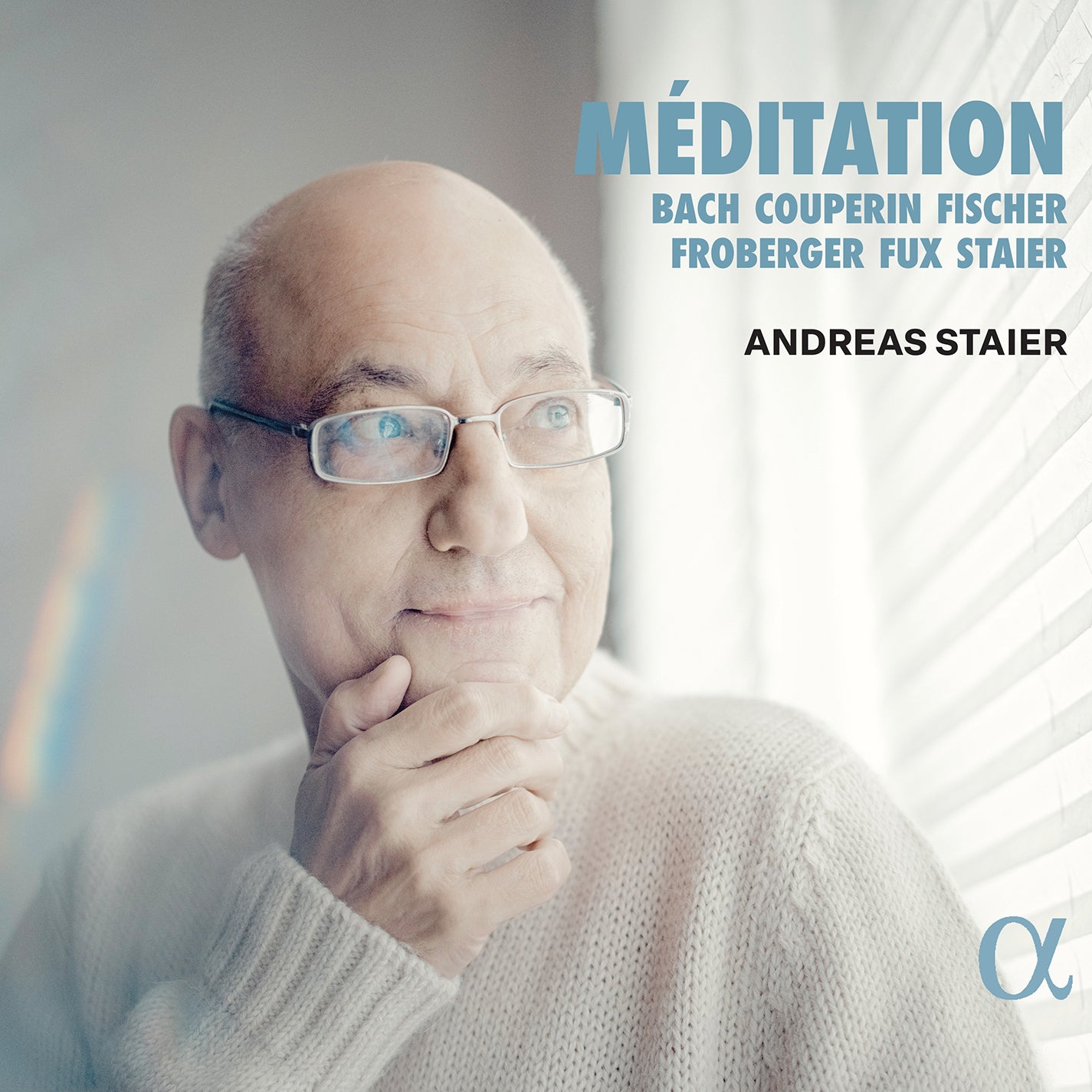 Méditation: Keyboard Works by Bach, Couperin & Others / Andreas Staier