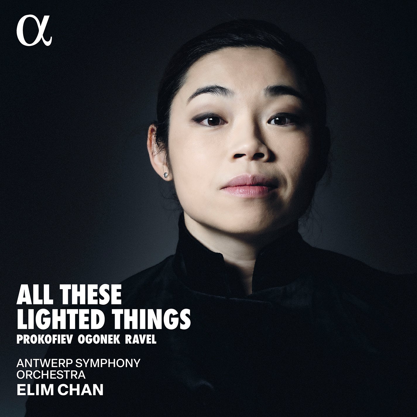 All These Lighted Things / Elim Chan, Antwerp Symphony