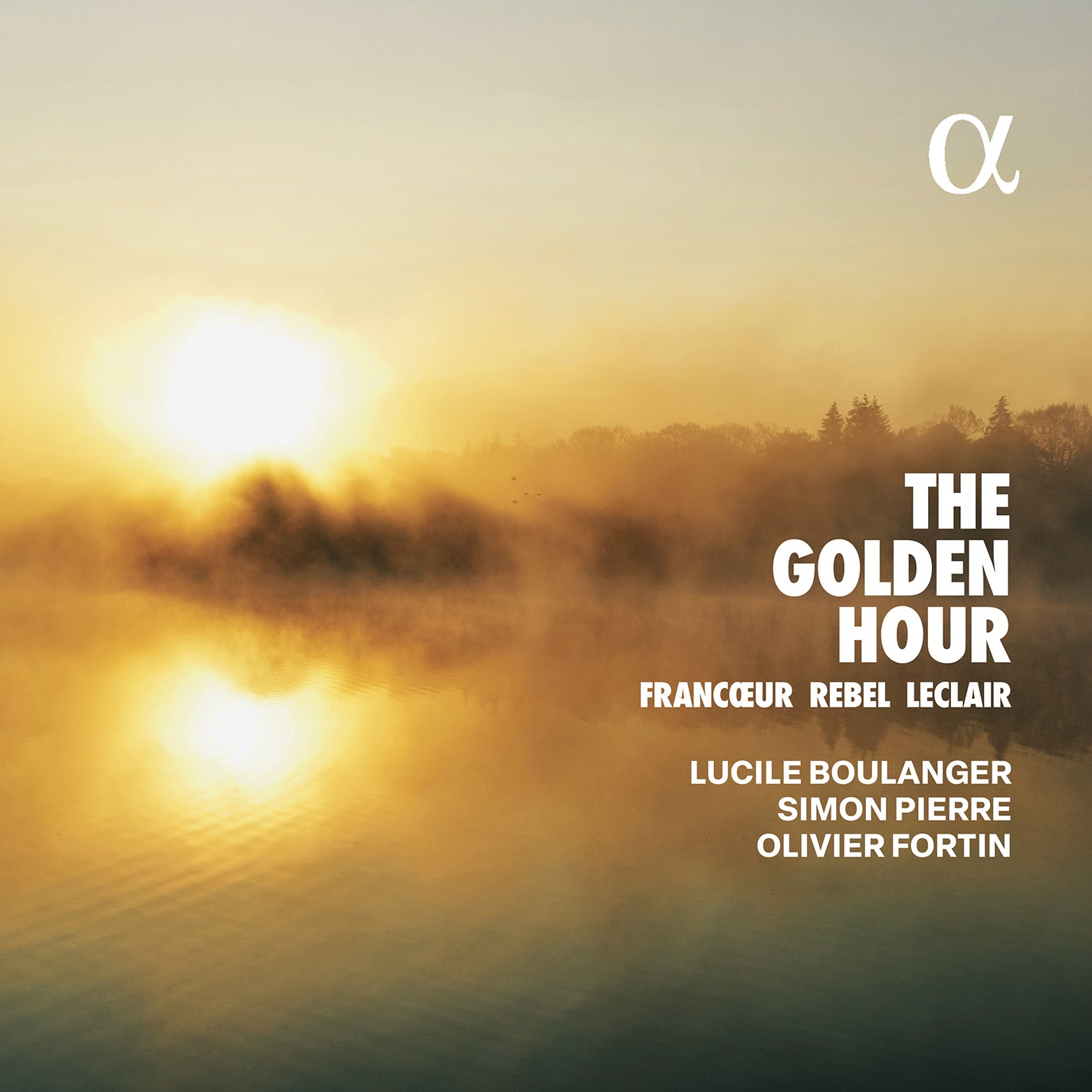 The Golden Hour - French Baroque Violin & Viol Music / Boulanger, Pierre, Fortin