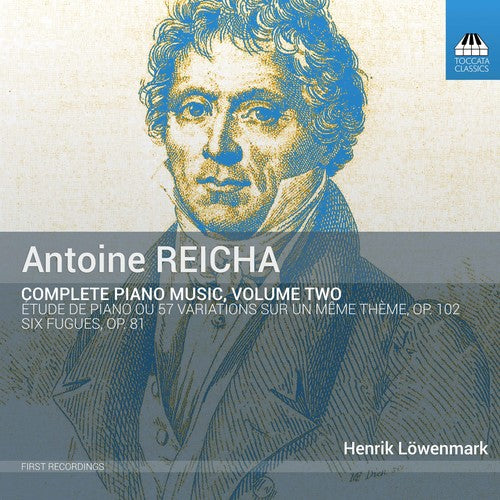 Reicha: Complete Piano Music, Vol. 2 / Lowenmark