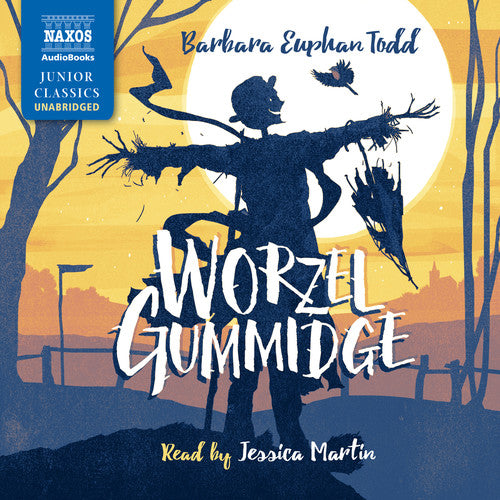 Worzel Gummidge / Barbara Euphan Todd (unabridged) [4 CDs]