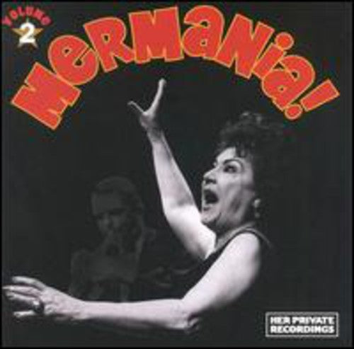 Mermania!, Vol. 2 / Ethel Merman