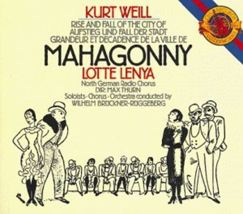 Weill: The Fall And Rise Of The City Of Mahogonny / Lenya