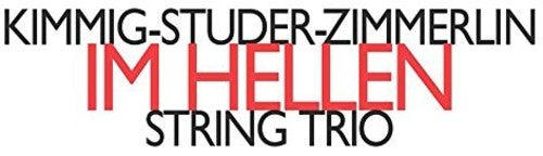 Im Hellen - String Trio