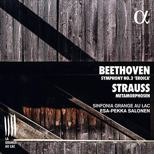 Beethoven: Symphony No. 3 "Eroica" - Strauss: Metamorphosen