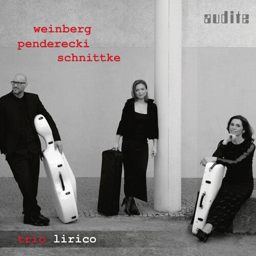 Weinberg, Penderecki & Schnittke: String Trios / Trio Lirico