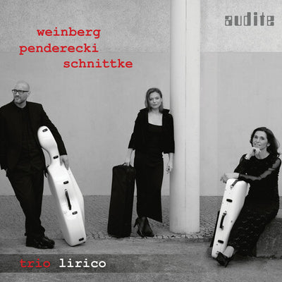 Weinberg, Penderecki & Schnittke: String Trios / Trio Lirico