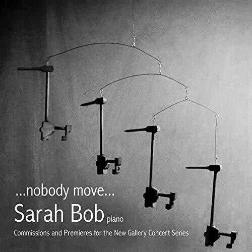 ...nobody move... / Sarah Bob