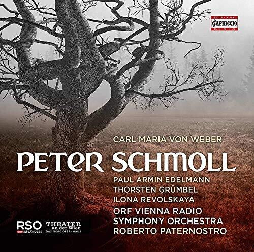 Weber: Peter Schmoll / Paternostro, Vienna Radio Symphony