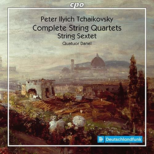 Tchaikovsky: Complete String Quartets & String Sextet / Quatuor Danel