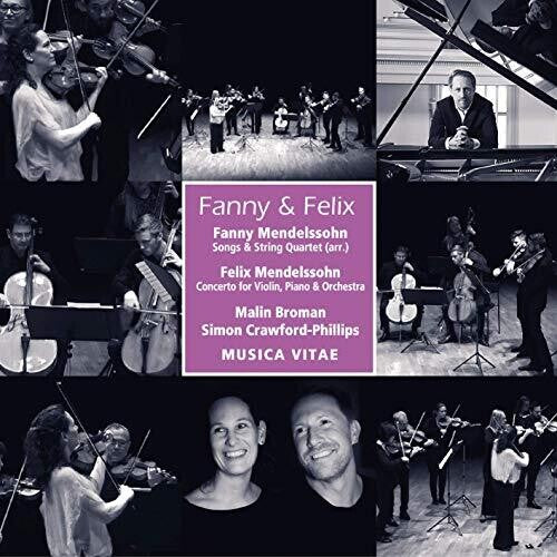 Fanny & Felix Mendelssohn: Double Concerto & String Quartet