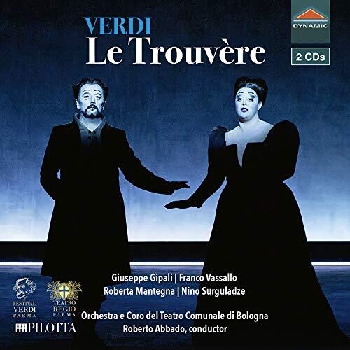 Verdi: Le Trouvère