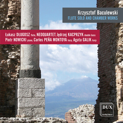 Baculewski: Flute Solo and Chamber Works