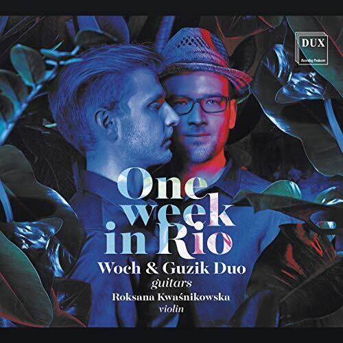 One Week in Rio / Kwasnikowska, Woch & Guzik Duo