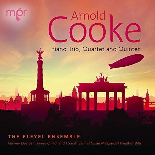 Cooke: Piano Trio, Quartet & Quintet / The Pleyel Ensemble