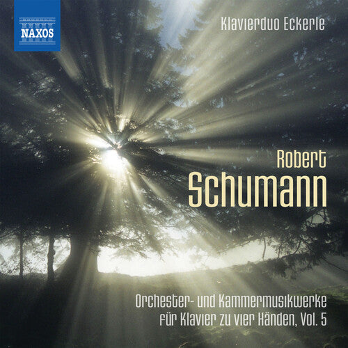 Schumann: Orchestral & Chamber Works / Klavierduo Eckerle