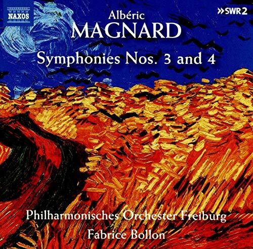 Magnard: Symphonies Nos. 3 & 4 / Bollon, Freiburg Philharmonic