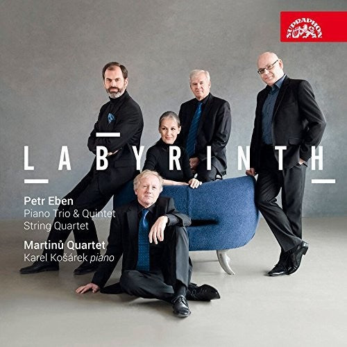 Eben: String Quartet, "The Labyrinth of the World and the Pa
