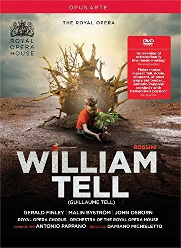 Rossini: William Tell (Guillaume Tell)
