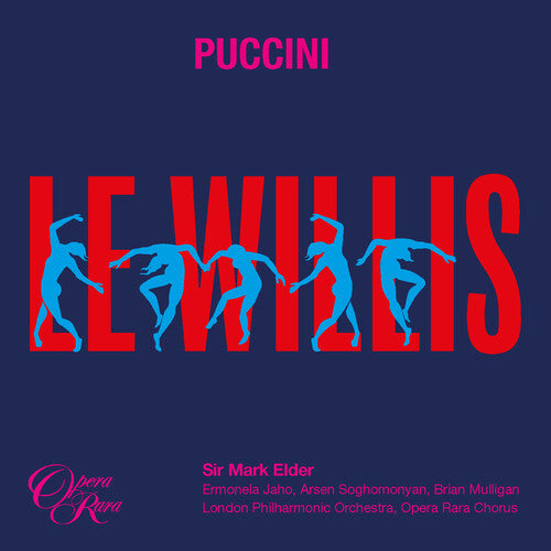 PUCCINI: LE WILLIS