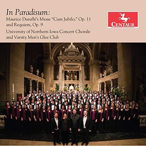In Paradisum:  Maurice Durflé's Messe "Cum Jubilo," Op. 11 a