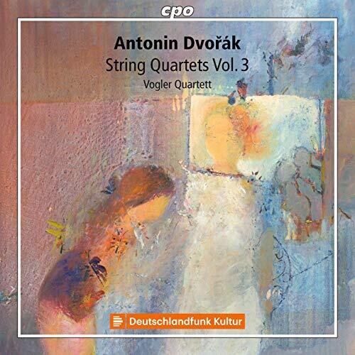 Dvorák: String Quartets, Vol. 3 / Vogler Quartett