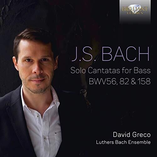 Bach: Solo Cantatas For Bass, Bwv 52, 82, 158