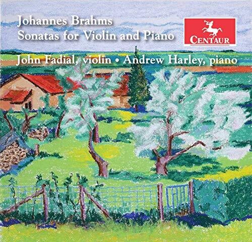 Brahms: Sonatas for Violin & Piano / Fadial, Harley