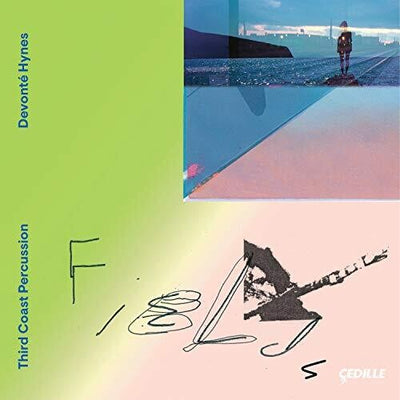 Hynes: Fields / Third Coast Percussion
