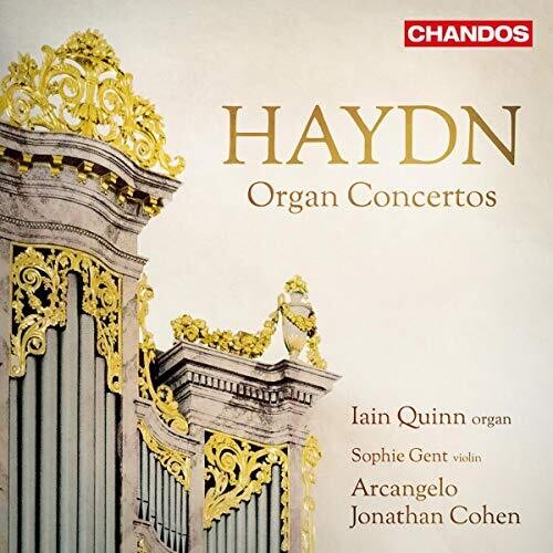 Haydn: Organ Concertos / Quinn, Gent, Cohen, Arcangelo