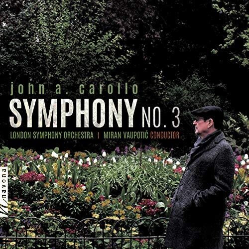 Carollo: Symphony No. 3 / Tring, Vaupotic, Lonson Symphony Orchestra [Blu-ray + CD]