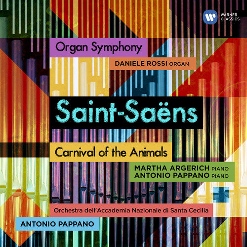 SAINT-SAENS ORGAN SYMPHONY & CARNIVAL OF ANIMALS