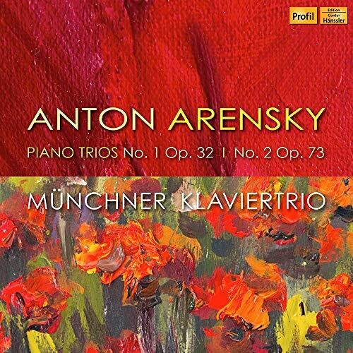Arensky: Piano Trios Nos. 1 & 2 / Munich Piano Trio