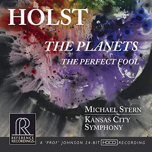 Holst: The Planets & The Perfect Fool / Stern, Kansas City Symphony