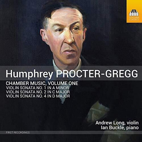 Procter-Gregg: Chamber Music, Vol. 1 / Buckle, Long