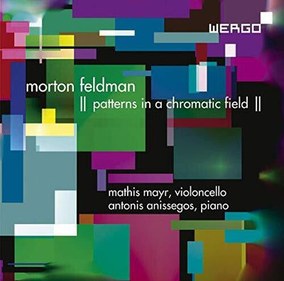 Feldman: Patterns in a Chromatic Field / Mayr, Anissegos
