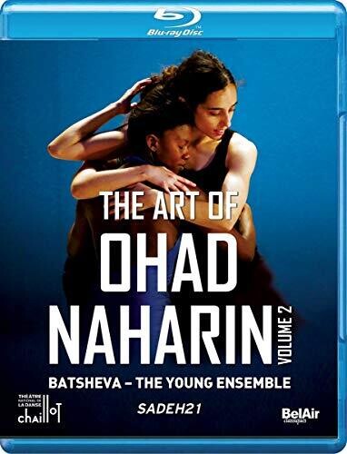 The Art of Ohad Naharin, Vol. 2 / Batsheva, The Young Ensemble [Blu-ray]