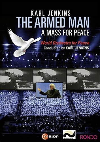 Jenkins: The Armed Man - A Mass for Peace / World Orchestra of Peace