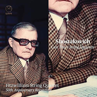 Shostakovich: Last Three String Quartets / Fitzwilliam String Quartet