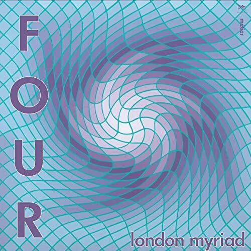 Four / London Myriad