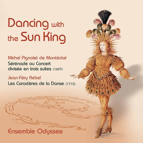 Dancing with the Sun King / Ensemble Odyssee